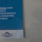 Lancement du rapport 2025 sur l’indice d’ingérence du Tabac : le Burkina classé 8e sur 100 pays